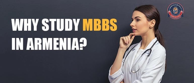 Why Study MBBS in Armenia?