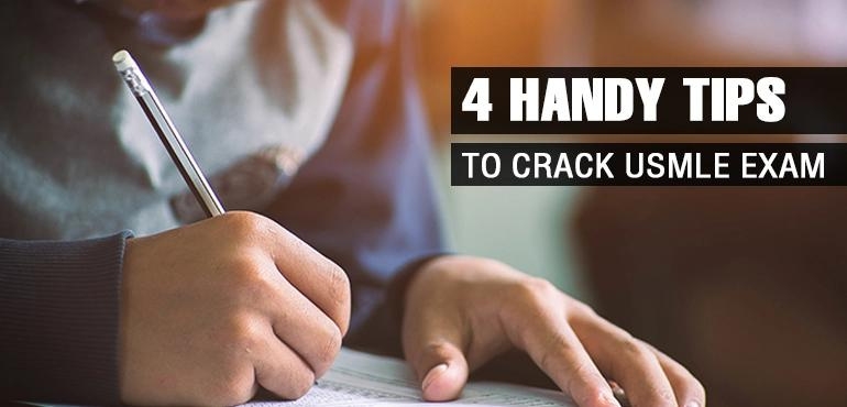 4 Handy Tips To Crack USMLE Exam