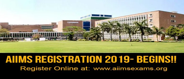 AIIMS Registration 2019 started from February 22