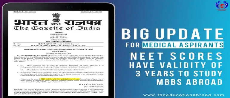 NEET score- Valid for three years to study MBBS in Abroad!!
