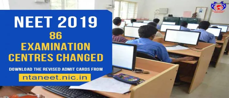NEET 2019: Students Alert! 86 Examination Centres Changed