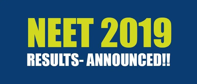 NEET RESULT 2019 DECLARATION NEWS FOR 5th June