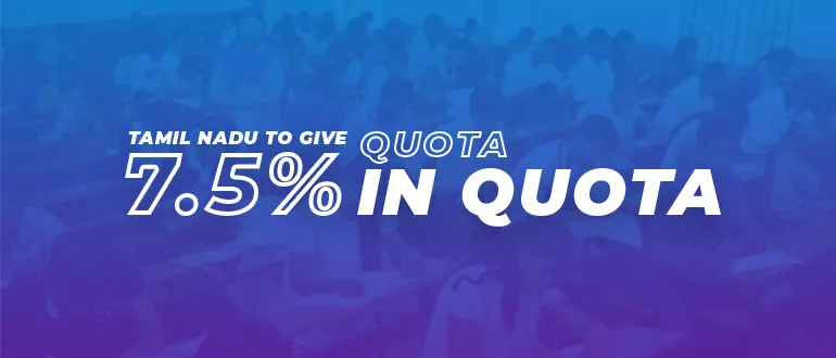 NEET: 7.5% quota in quota in Tamil Nadu