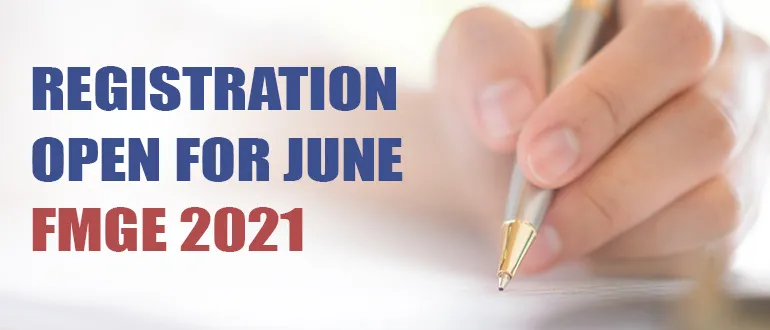 Registration Open for June FMGE 2021