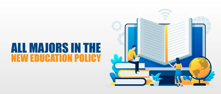 Key highlights of the New Education Policy