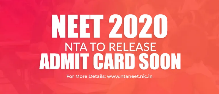 Neet Admit Card to be released soon
