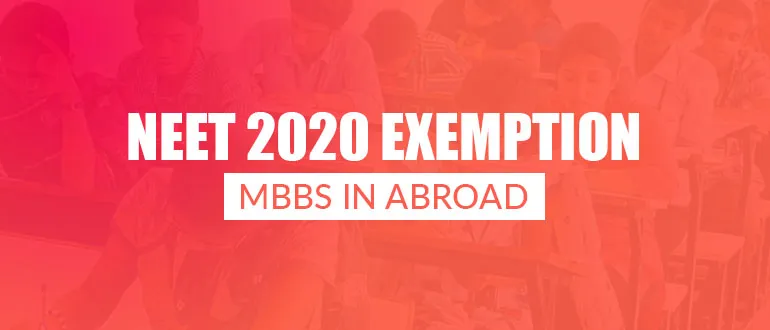 MBBS in Abroad : NEET 2020