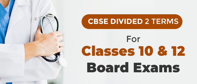 CBSE to conduct classes 10 & 12 Board exams in 2 terms