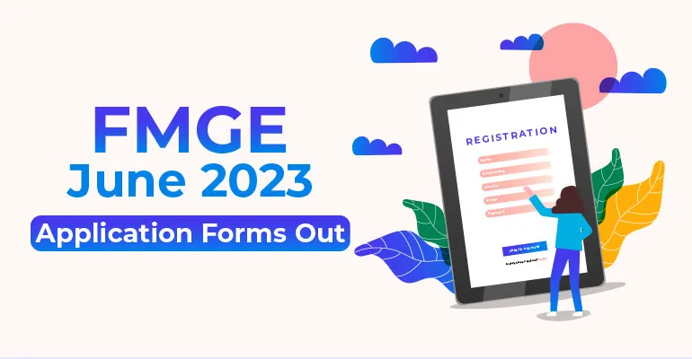 FMGE 2023 application forms are out. Check more details here.
