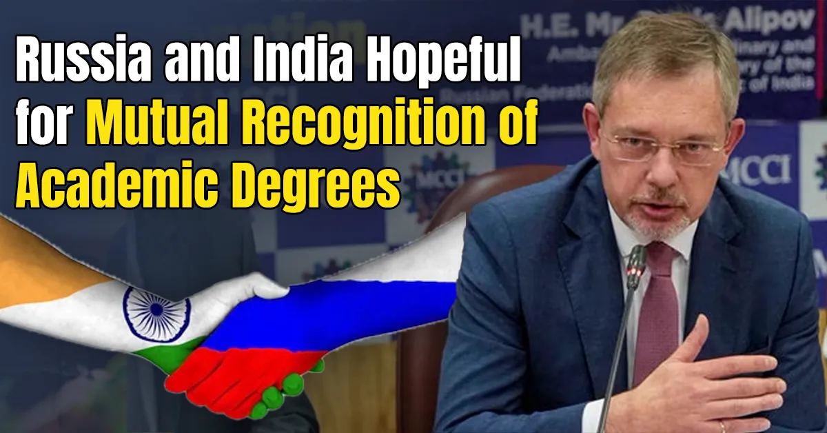 Russia and India Hopeful for Mutual Recognition of Academic Degrees